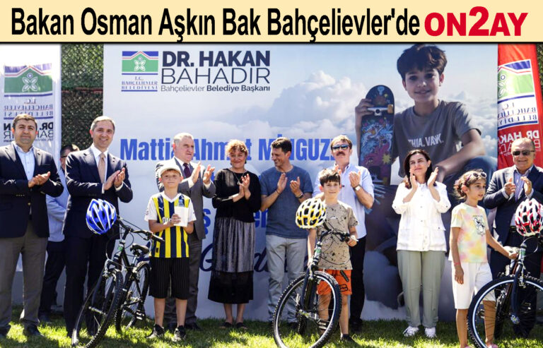 Osman Aşkın Bak, Bahçelievler,