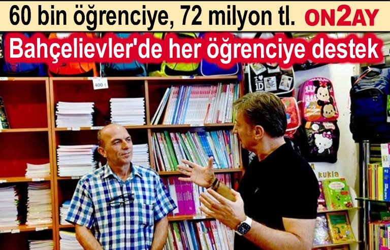 Bahçelievler'de her öğrenciye destek