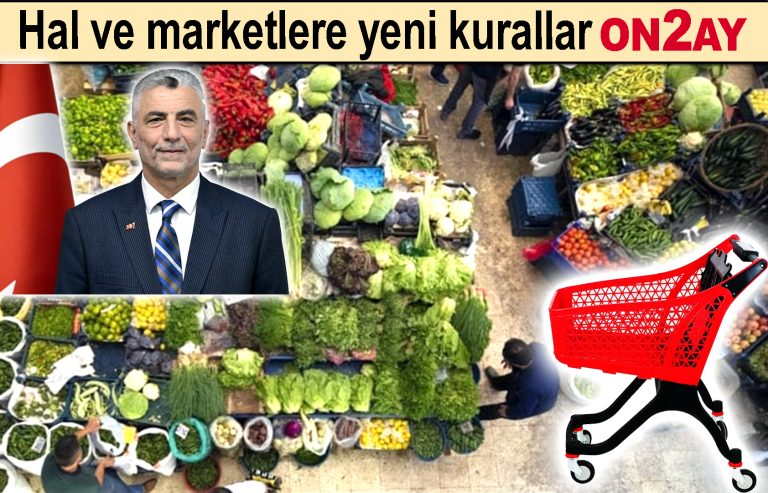 Hal ve marketlere yeni kurallar yolda