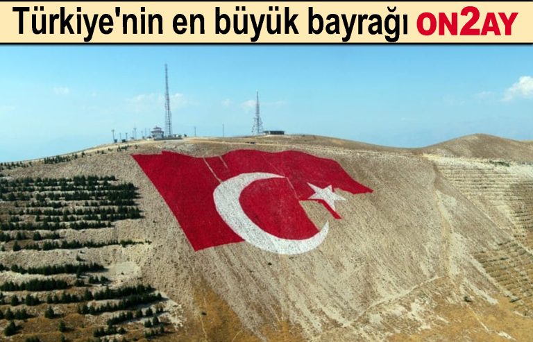 Türkiye'nin en büyük bayrağı