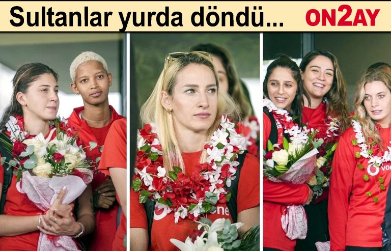 Sultanlar yurda döndü