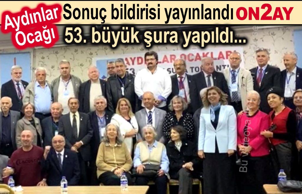 Aydınlar Ocağı 53. Büyük Şurası