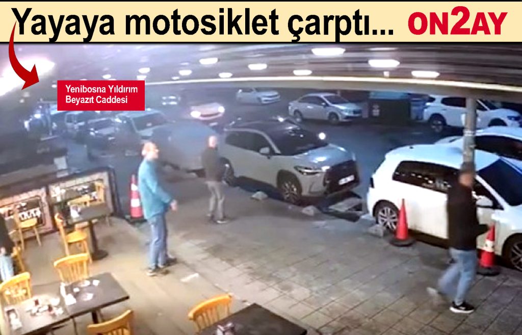 Bahçelievler, Yenibosna, yayaya motosiklet çarptı