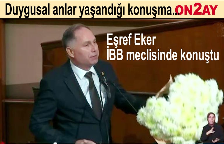 Eşref Eker İBB meclisinde konuştu