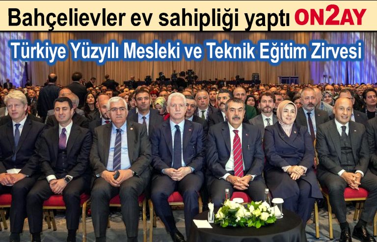 Türkiye Yüzyılı Mesleki ve Teknik Eğitim Zirvesi, Bahçelievler