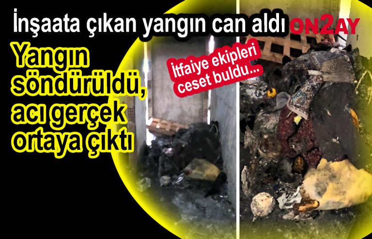 Bahçelievler’de İnşaatta Yangın Bodrumda Yanmış Ceset Bulundu