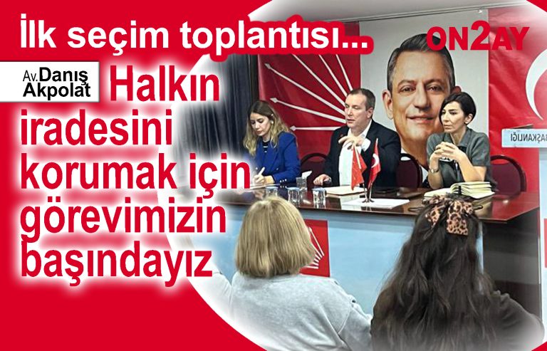 Cumhuriyet Halk Partisi Bahçelievler İlçe Örgütü, Danış Akpolat