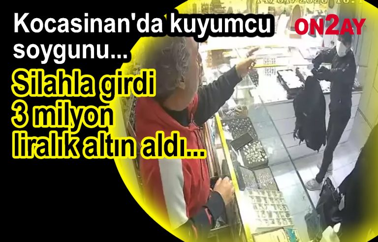 Kocasinan'da kuyumcu soygunu