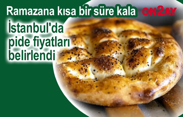 İstanbul'da pide fiyatları belirlendi