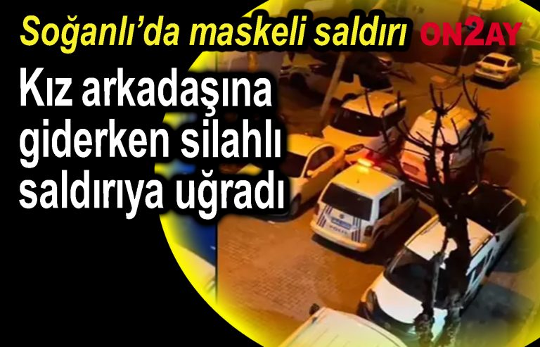 Bahçelievler, Kız arkadaşına giderken silahlı saldırıya uğradı