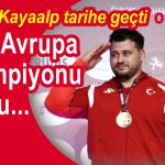 Rıza Kayaalp tarihe geçti