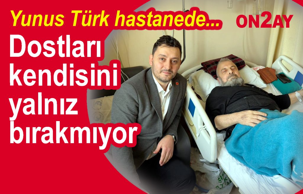 Zafer Mahallesi, eski muhtar, Yunus Türk, hastane, Feridun Aykut, ziyaret