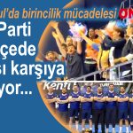 Teşkilatlar filede yarışıyor