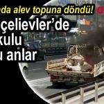 Kamyonet alev alev yandı…