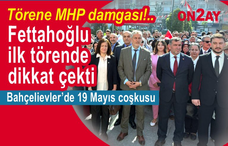 MHP Bahçelievler, 19 Mayıs coşkusu