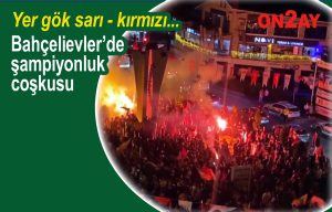 Şirinevler Meydanı, Galatasaray şampiyon, Bahçelievler