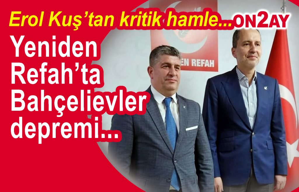 Yeniden Refah Partisi İlçe Başkanı Erol Kuş istifa etti