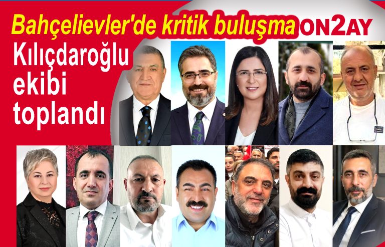 Bahçelievler'de Kemal Kılıçdaroğlu ekibi