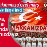 Devlet Bahçeliestedi, Dünya kupası yolunda arkanızdayız
