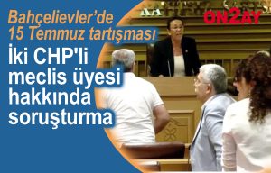 Bahçelievler belediye meclisindeki tartışma mahkemeye taşındı