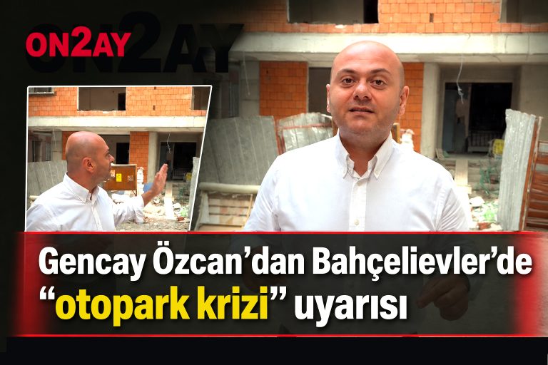 Bahçelievler Belediye Meclis Üyesi ve İstanbul Büyükşehir Belediye Meclisi 2. Başkanvekili Gencay Özcan