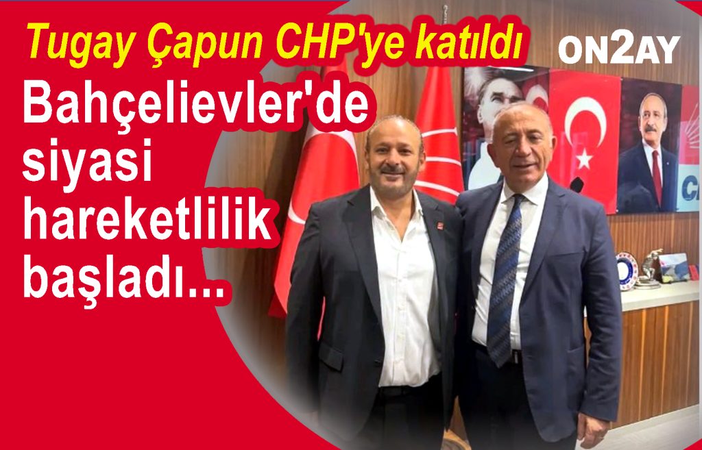 Diş Hekimi Tugay Çapun'un Yeni Adresi CHP Oldu