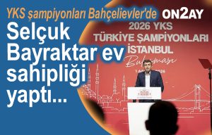 YKS şampiyonları Bahçelievler'de, Selçuk Bayraktar