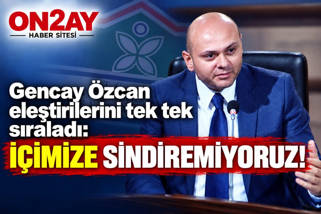 Bahçelievler Belediye Meclisi Gencay Özcan