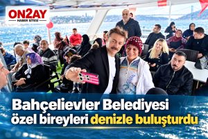 Bahçelievler Belediyesi özel bireyleri denizle buluşturdu