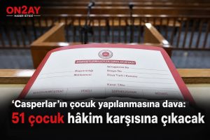 Casperlar’ın çocuk yapılanmasına dava