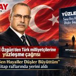 Ertuğrul Özgün, kitap, YÜZLEŞTİM! Sana Ben Hayaller Düşler Büyüttüm
