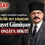 Hidayet Gümüşsoy, acı günü, Baba, Amca, yenge vefat