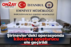 Şirinevler’deki operasyonda kilolarca uyuşturucu ele geçirildi