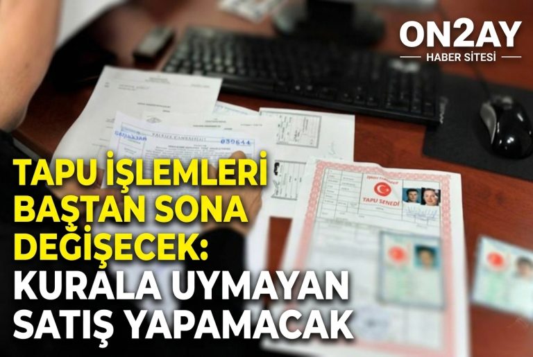 Tapu işlemlerinde devrim!