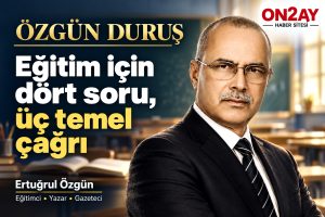 Ertuğrul Özgün, Eğitimde herkesin söz söyleyeceği bir şûra gerekli