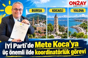 İYİ Parti Genel İdare Kurulu Üyesi Mete Koca, Bursa, Kocaeliü Yalova, kordinatörü